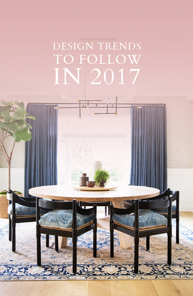 design trends to follow in 2017