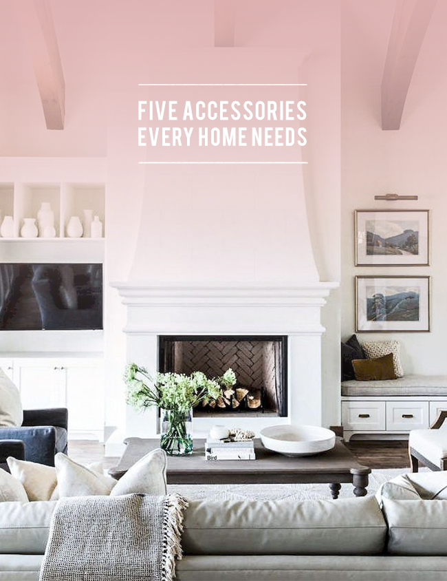 5 Accessories Every Home Needs | lark & linen