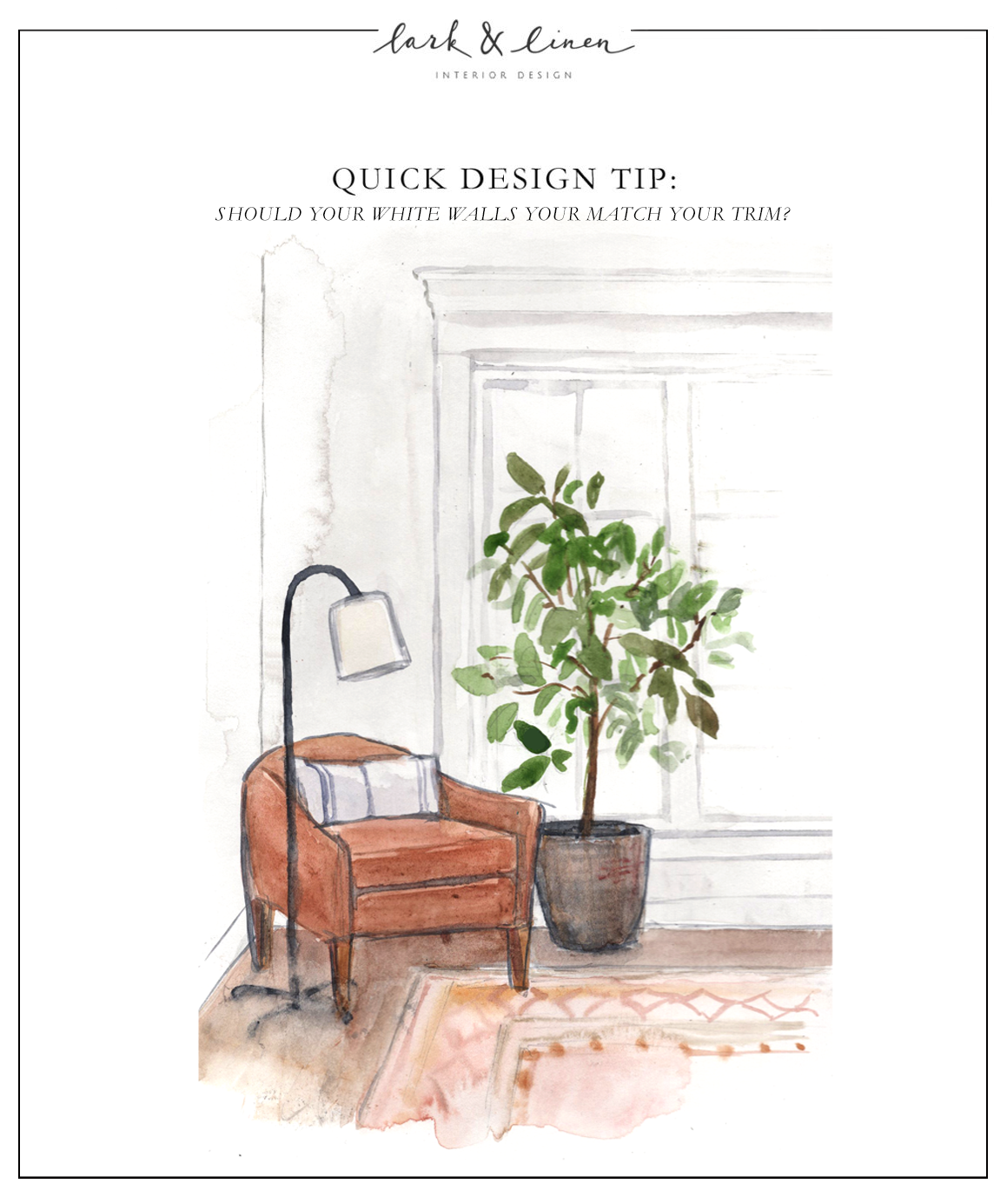 Quick Design Tip: White Walls & Trim | lark & linen