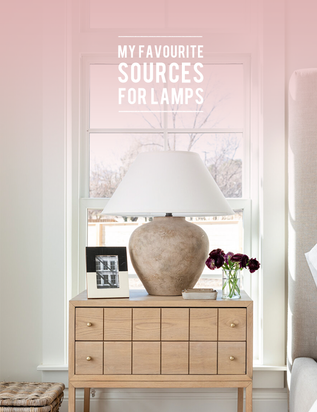 My Favourite Sources for Lamps | lark & linen